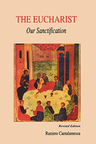 The Eucharist, our sanctification Cover