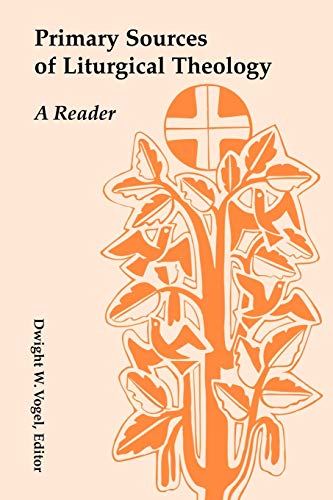 Primary sources of liturgical theology Cover