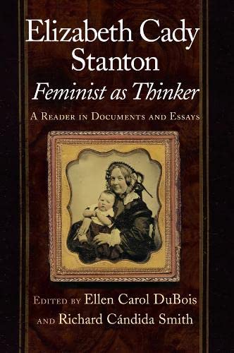 Elizabeth Cady Stanton, feminist as thinker Cover