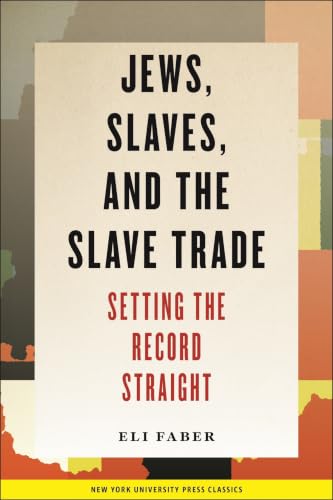 Jews, Slaves and the Slave Trade Cover