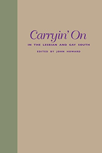 Carryin' on in the lesbian and gay South Cover