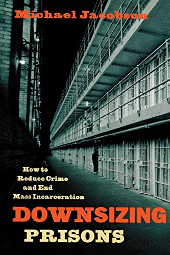 Downsizing Prisons Cover