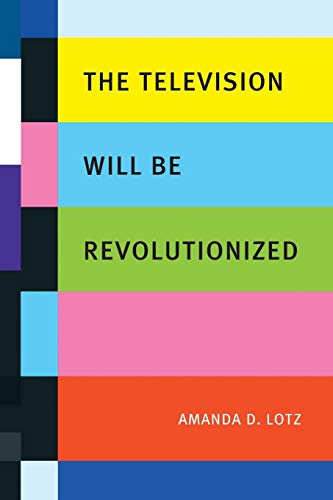 The Television Will Be Revolutionized Cover