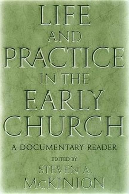 Life and practice in the early church Cover