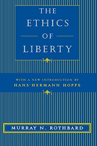 The ethics of liberty Cover