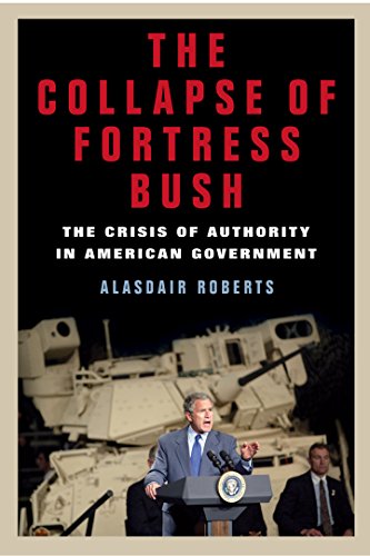 The Collapse of Fortress Bush Cover