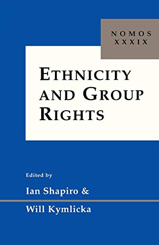 Ethnicity and Group Rights (Nomos 39) Cover