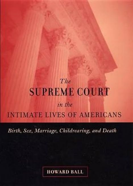 The Supreme Court in the intimate lives of Americans Cover