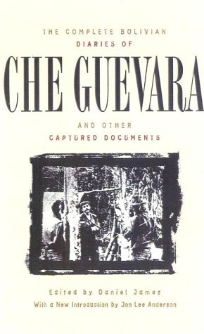 The complete Bolivian diaries of Ché Guevara Cover