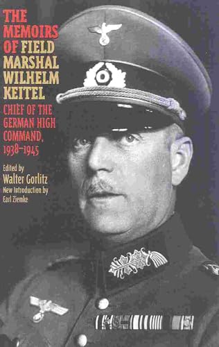 The memoirs of Field-Marshal Wilhelm Keitel Cover