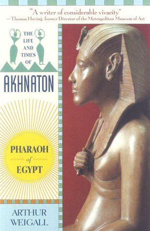 The Life and Times of Akhnaton Cover