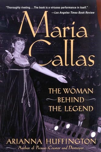 Maria Callas, the woman behind the legend Cover