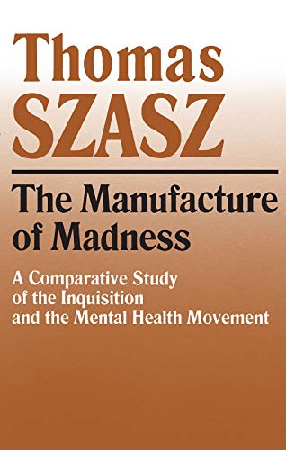 The manufacture of madness Cover
