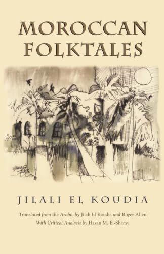 Moroccan Folktales (Middle East Literature in Translation) Cover