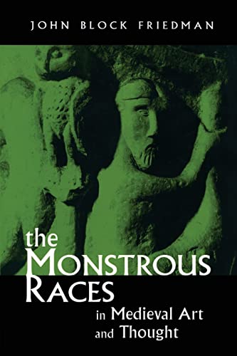 The Monstrous Races in Medieval Art and Thought (Medieval Studies (Syracuse, N.Y.).) Cover