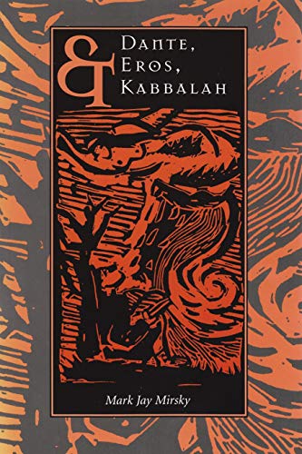 Dante, Eros, and Kabbalah Cover