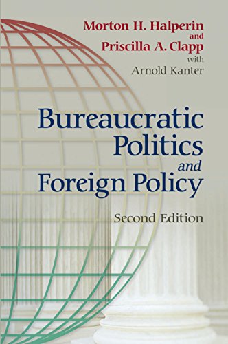 Bureaucratic Politics And Foreign Policy Cover