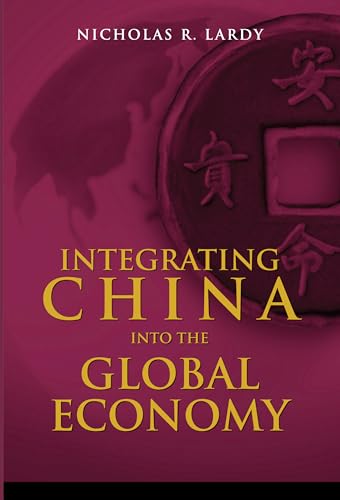 Integrating China into the Global Economy Cover