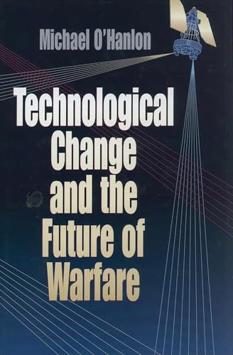 Technological Change and  the Future of Warfare Cover