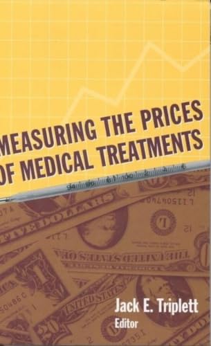 Measuring the Prices of Medical Treatments Cover