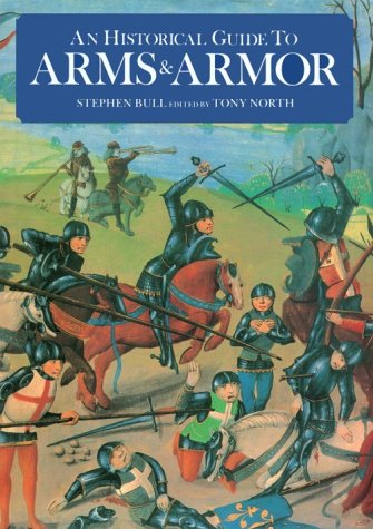 An historical guide to arms & armor Cover