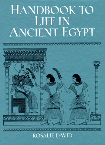 Handbook to life in ancient Egypt Cover