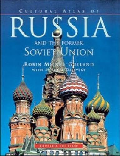 Cultural Atlas of Russia and the Former Soviet Union (Cultural Atlas of) Cover