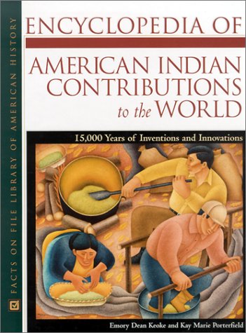 Encyclopedia of American Indian Contributions to the World Cover