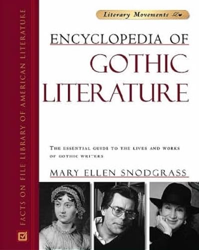 Encyclopedia Of Gothic Literature (Facts on File Library of World Literature: Literary Movements) Cover