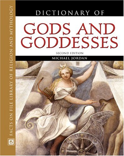 Dictionary of gods and goddesses Cover