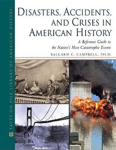 Disasters, Accidents, and Crises in American History Cover