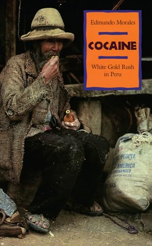 Cocaine White Gold Rush in Peru Cover
