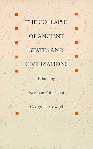 The Collapse of Ancient States and Civilizations Cover