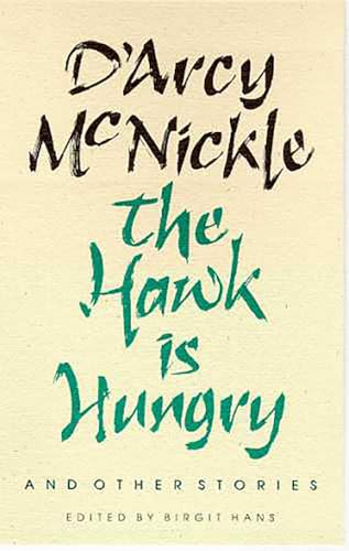 The hawk is hungry & other stories Cover