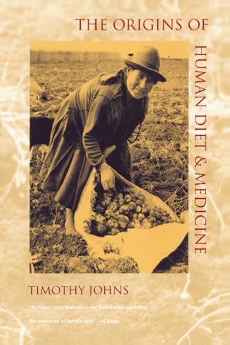 The origins of human diet and medicine Cover