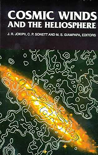 Cosmic winds and the heliosphere Cover