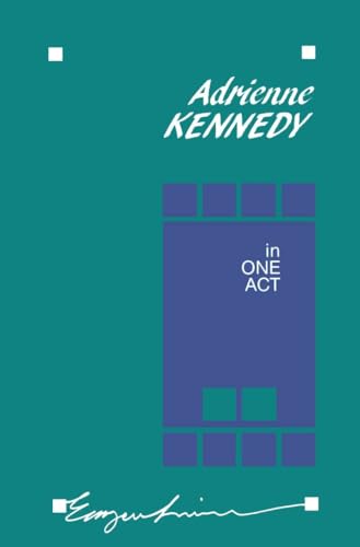 Adrienne Kennedy in one act. Cover