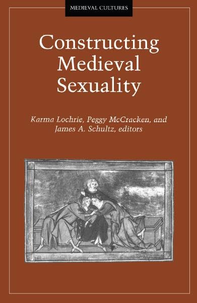 Constructing medieval sexuality Cover