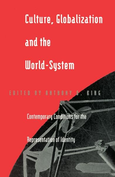 Culture, globalization, and the world-system Cover