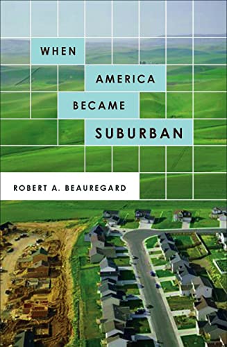 When America Became Suburban Cover