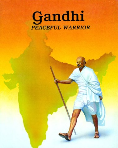 Gandhi, peaceful warrior Cover