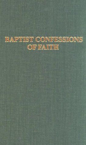 Baptist Confessions of Faith Cover