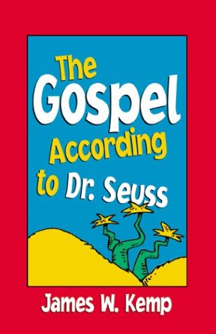 The Gospel According to Dr. Seuss Cover