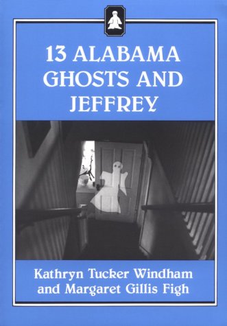 13 Alabama Ghosts and Jeffrey (Jeffrey Books) Cover