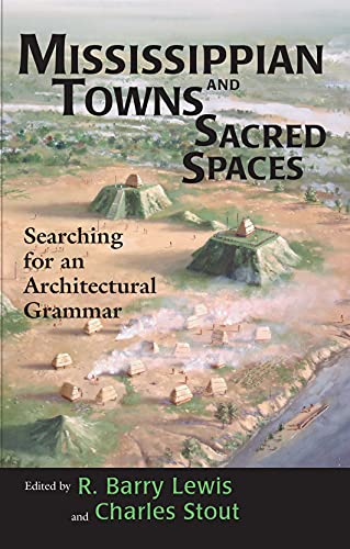 Mississippian towns and sacred spaces Cover