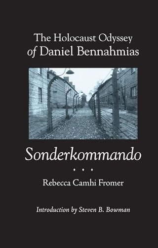 The Holocaust Odyssey of Daniel Bennahmias, Sonderkommando (Judaic Studies) Cover