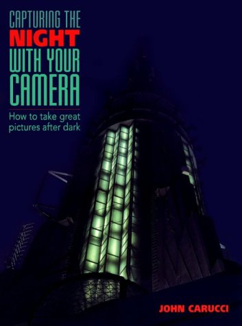 Capturing the night with your camera Cover