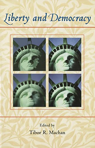 Liberty and Democracy (Hoover Institution Press Publication) Cover
