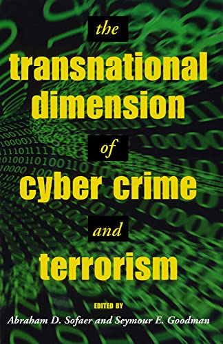 The Transnational Dimension of Cyber Crime and Terrorism (Hoover National Security Forum Series) Cover