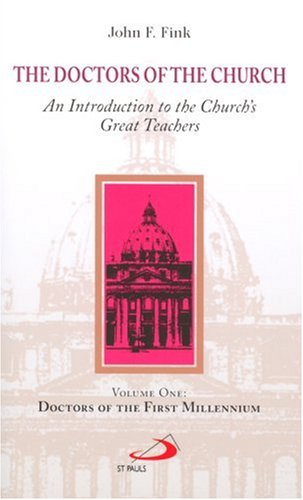 The Doctors of the Church: An Introduction to the Church's Great Teachers  Cover